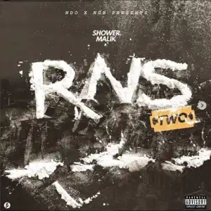 R.N.S 2 BY Shower Malik
